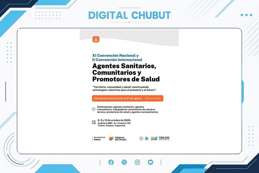 Convención Nacional e Internacional de Agentes Sanitarios en Trelew